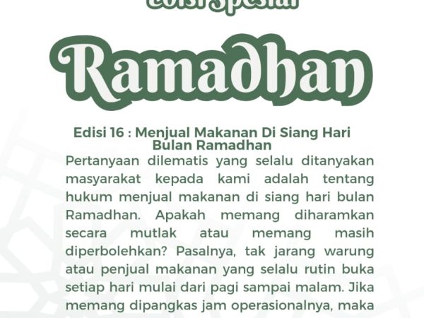 Spesial Ramadhan (Edisi 16) : Menjual Makanan Di Siang Hari Bulan Ramadhan